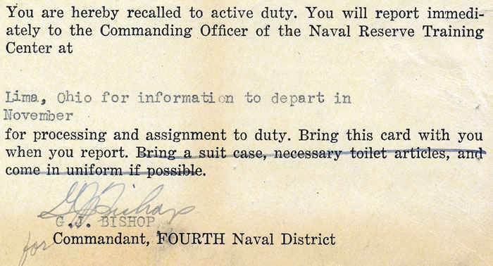 How would you like to get this in the mail? My grandfather had already served in the Army during World War II and only joined the Navy reserve during peacetime because he was recruited heavily for his accounting skills, which paid him a lot for the time. He had no idea what he was in for when the Korean War broke out and he received this in the mail.